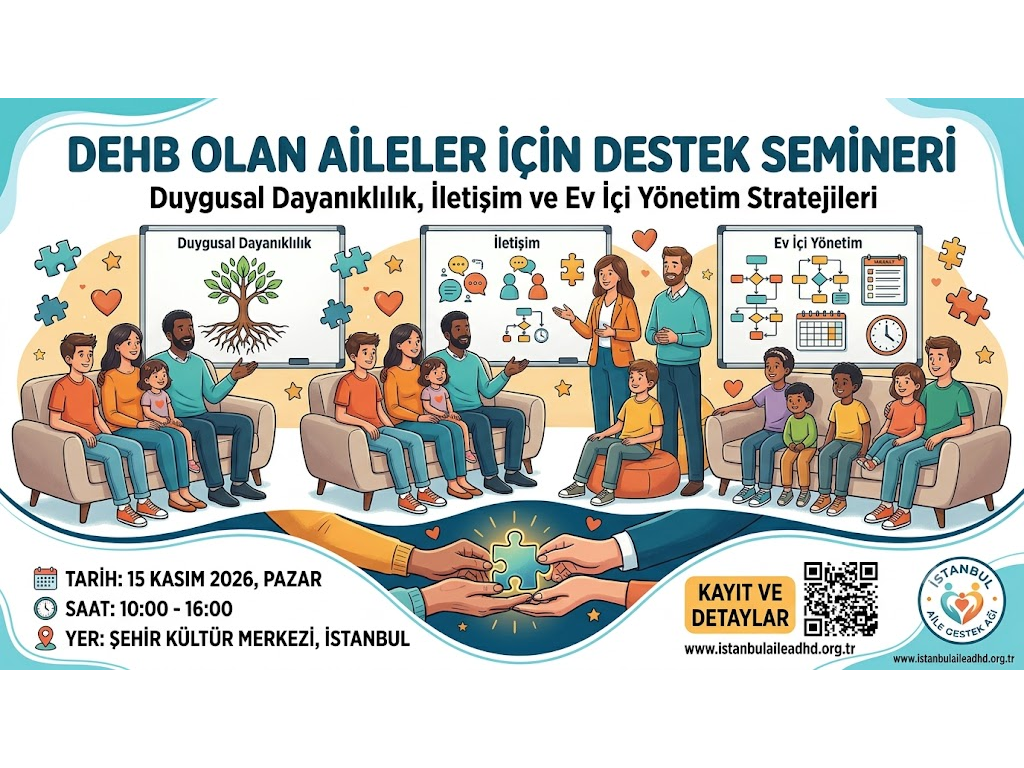DEHB li aileler için destek semineri afişi